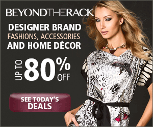 Exclusive Deals on Designer Brands, Accessories, and Home Decor from BeyondtheRack.com. Invitation Code: SHOPBTR2014